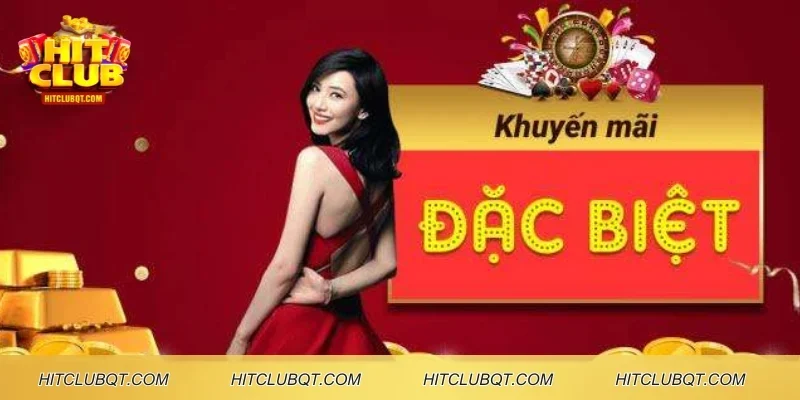 Tổng hợp khuyến mãi HITCLUB - Hội viên lâu năm